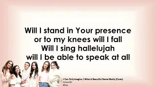 049  I Can Only Imagine   What A Beautiful Name Medley Lyrics   Cimorelli    Cover