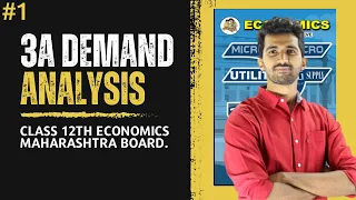 Class 12th New Syllabus Economics Chp 3 A DEMAND ANALYSIS INTRODUCTION TO DEMAND & DEMAND SCHEDULE