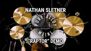 Meinl Cymbals - Pure Alloy - Nathan Sletner "Raptor" Demo