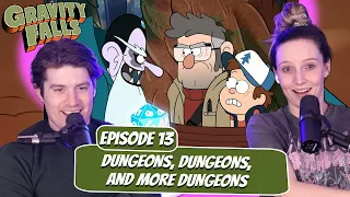 D&D Gets REAL! | Gravity Falls Season 2 Reaction | Ep 2x13 "Dungeons, Dungeons, and More Dungeons”