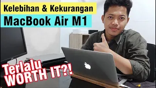 Kelebihan & Kekurangan MacBook Air M1 - Harga Sudah Murah??