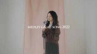 Medley Galau Song 2022 by Indah Aqila