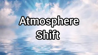 Atmosphere shift lyrics/jubilee worship/praise and worship lyrics