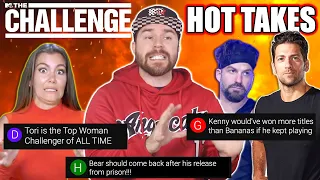 These 'The Challenge' Hot Takes Are...Interesting | Challenging Your 'The Challenge' Hot Takes