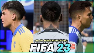 FIFA 23 | ALL PLAYERS WITH TATTOOS