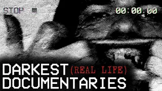 Darkest Real Life Documentaries