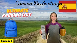 The ULTIMATE Camino de Santiago Packing List