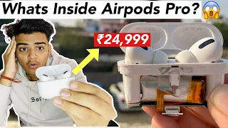 Apple Airpods Pro 24,999 Real *UNBOXING* | Whats inside Apple Airpods Pro 😱 TEARDOWN