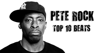 Pete Rock - Top 10 Beats