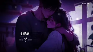 Maahi Slowed + Reverb   Pritam, Arijit Singh   Dunki