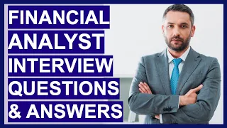 FINANCIAL ANALYST Interview Questions & TOP-SCORING ANSWERS!