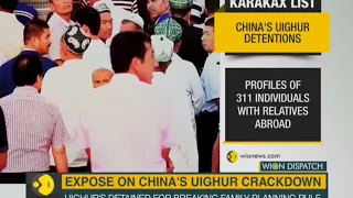 WION Dispatch: Expose on China's Uighur crackdown | WION News | World News