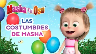 🐻 Masha y el Oso 👱‍♀️ Las costumbres de Masha 🌞🥳 Colección de dibujos animados