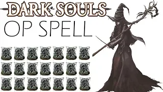 STUPIDEST Spell in Dark Souls History