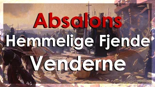 Absalons Hemmelige Fjende: Venderne