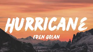 Eden Golan - Hurricane (Lyrics) | Eurovision 2024