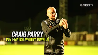POST-MATCH | Manager Craig Parry on the 4-2 victory over Whitby Town