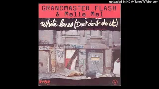 Grandmaster flash and melle mel - White lines [1983] [magnums extended mix]