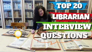Academic Librarian Interview Questions and Answers: Top 20 Academic Librarian Interview Questions.
