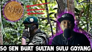 KISAH KOMANDO MALAYSIA BAGI 50 SEN DEKAT SULTAN SULU