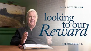 Looking to Our Reward│Hebrews 11:25–26 | Pastor Jim Cymbala | The Brooklyn Tabernacle