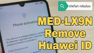 BOOM!!! Huawei Y6p MED-LX9N, Remove Huawei ID, Bypass FRP.