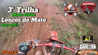 3º Trilha Loucos Do Mato em Ouro (SC)