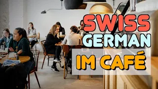 Schweizerdeutsch Lernen | Alltagssituationen: Im Café