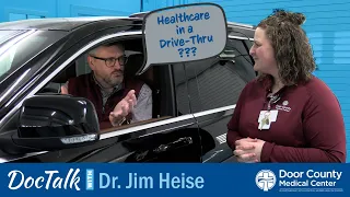 Healthcare on Wheels: Door County Medical Center's Lab Drive-Thru - DCMC DocTalk Vlog