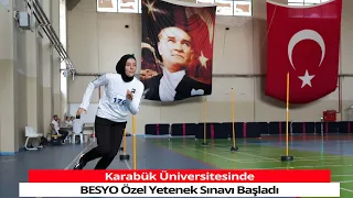 Karabük Üniversitesinde BESYO Özel Yetenek Sınavı Başladı