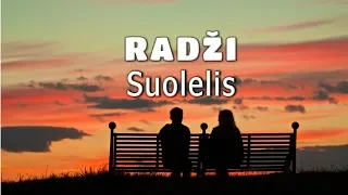Radži - Suolelis (Official Lyric Video). Lietuviškos Dainos