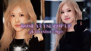 Rosé at Ysl pop up 4K twixtor clips #BLACKPINK#ROSÉ#SAINTLAURENT