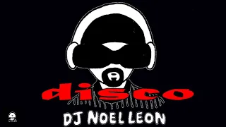 70's & 80's Funky Disco Classics Mix #89 - Dj Noel Leon