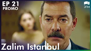 Zalim Istanbul - Episode 21 Promo | Turkish Drama | Ruthless City | Urdu Dubbing | RP2G