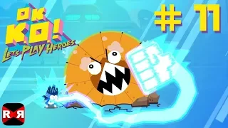 OK K.O.! Let’s Play Heroes - PS4 / XBox One / Steam - Day 11 Walkthrough Gameplay