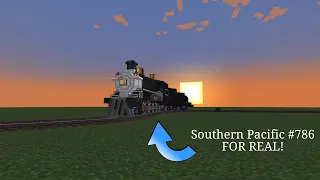 Southern Pacific 786 FOR REAL THIS TIME! Create Mod Trains!