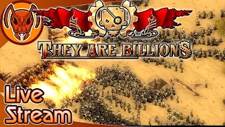They Are Billions - Live Stream