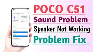 POCO C51 Sound Problem Solve Speaker Not working Problem Fix