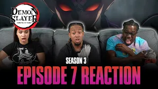 Awful Villain | Demon Slayer S3 Ep 7 Reaction