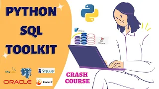 What is  Python SQL ToolKit ? How it helps python developers ? What is  Python ORM?