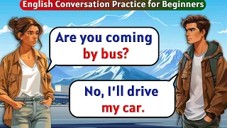 English Conversation Practice for Beginners | Learn English | English Speaking Practice