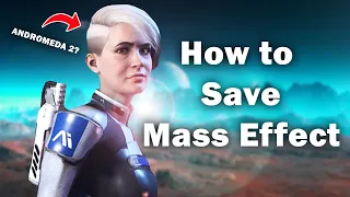 How to Save Mass Effect