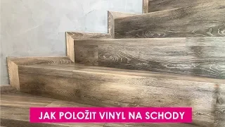 Jak položit vinyl na schody