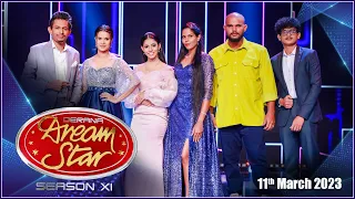 Derana Dream Star ( Season 11 ) | 11th March 2023