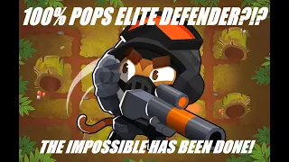 ELITE DEFENDER 100% POPS! - BTD6