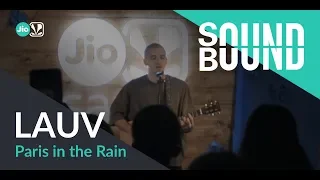 Lauv - Paris in the Rain | SoundBound