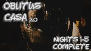 Oblitus Casa (2.0) | Nights 1-5 COMPLETE