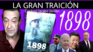 "1898 UN HITO EN LA GRAN TRAICIÓN" | Con Don Cesáreo Jarabo | NUEVO LIBRO | HISPANIDAD