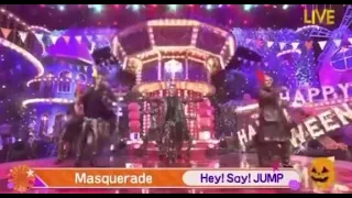 『Masquerade』・Hey!Say!JUMP