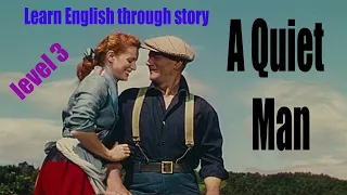 A Quiet Man| Learn English Through Story | Level 3